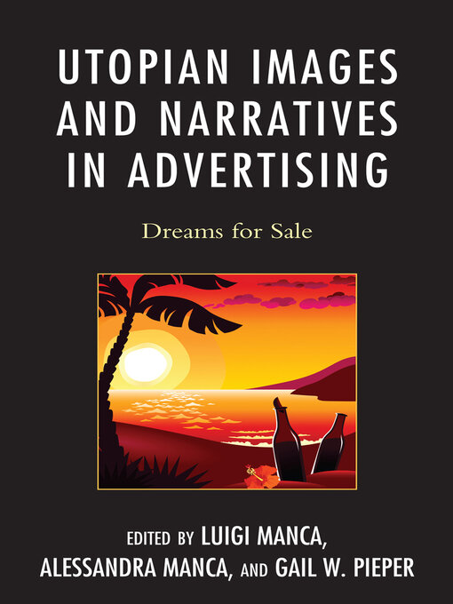 Title details for Utopian Images and Narratives in Advertising by John Kloos - Wait list